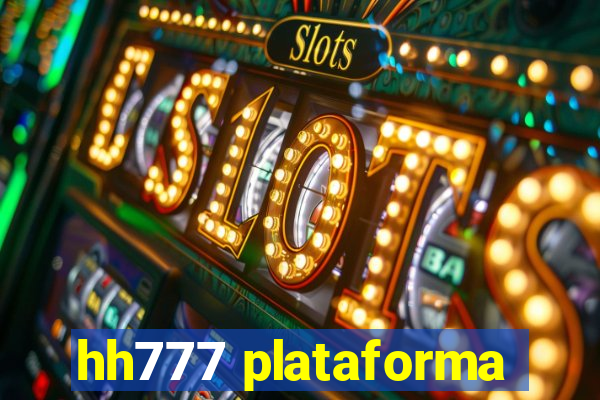 hh777 plataforma